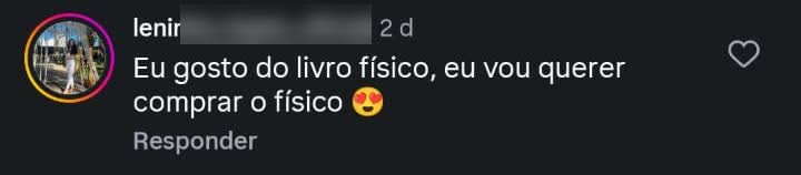leninha_lopes_oficial: Eu gosto do livro físico, eu
      vou querer comprar o físico.